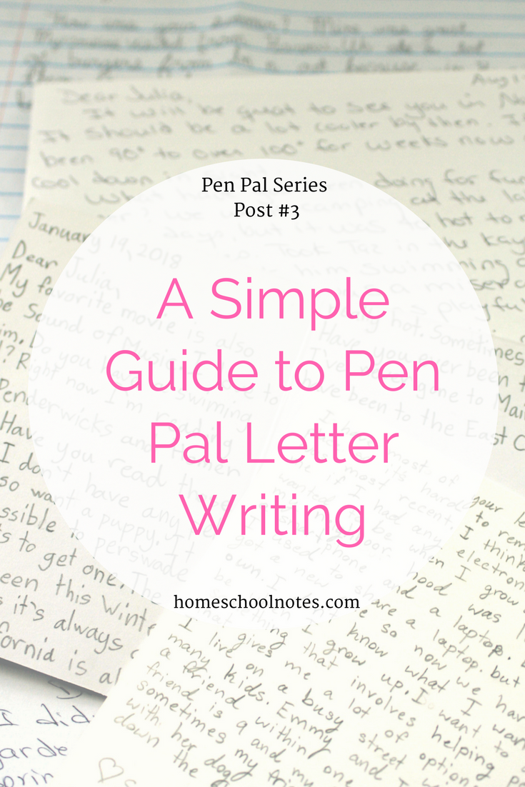A Simple Guide to Pen Pal Letter Writing - Homeschool Notes